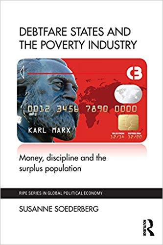 (PDF)Debtfare States and the Poverty Industry Money, Discipline and the Surplus Population (RIP...