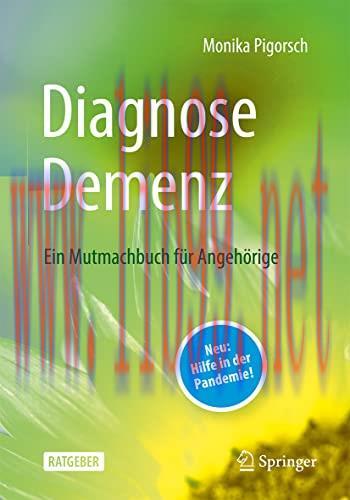 [AME]Diagnose Demenz: Ein Mutmachbuch für Angehörige (German Edition) (Original PDF)