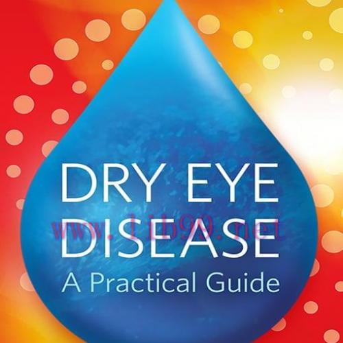 [AME]Dry Eye Disease: A Practical Guide (Original PDF)