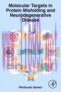 [AME]Molecular Targets in Protein Misfolding and Neurodegenerative Disease (ORIGINAL PDF from_ ...