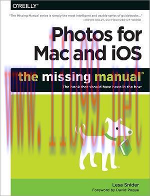 [SAIT-Ebook]Photos for Mac and iOS: The Missing Manual