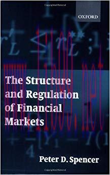 (PDF)The Structure and Regulation of Financial Markets 1st Edition