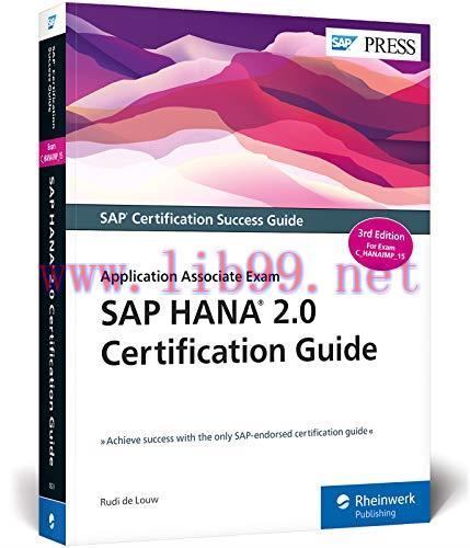 [FOX-Ebook]SAP HANA 2.0 Certification Guide: Application Associate Exam, 3rd Edition