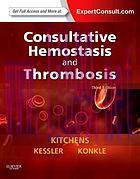 [AME]Consultative Hemostasis and Thrombosis: Expert Consult – Online and Print, 3e (Kitchens, C...