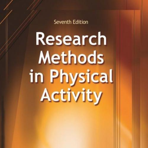 Research Methods in Physical Activity, 7E