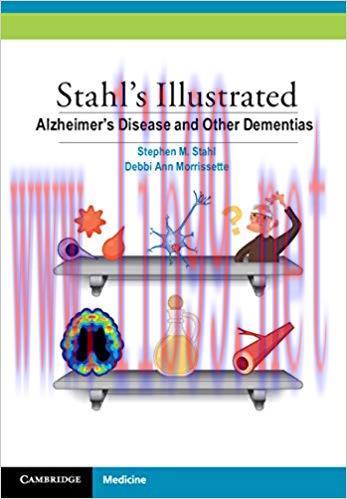 (PDF)Stahl’s Illustrated Alzheimer’s Disease and Other Dementias 1st Edition