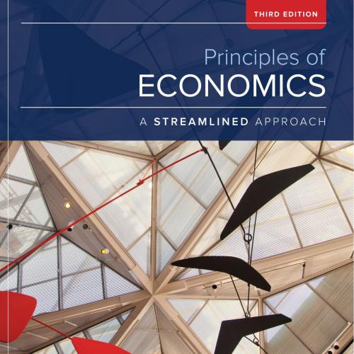 Principles of Eeconomics a Streamlined Approach Third Edition