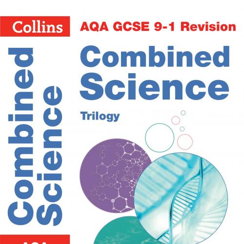 AQA GCSE 9-1 Combined Science Trilogy Revision Guide