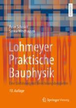 [PDF]Lohmeyer Praktische Bauphysik: Eine Einführung mit Berechnungsbeispielen