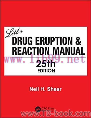 Litt’s Drug Eruption & Reaction Manual 25th Edition by Neil Shear