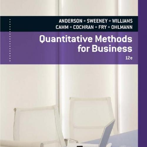 Quantitative Methods for Business,12th Edition