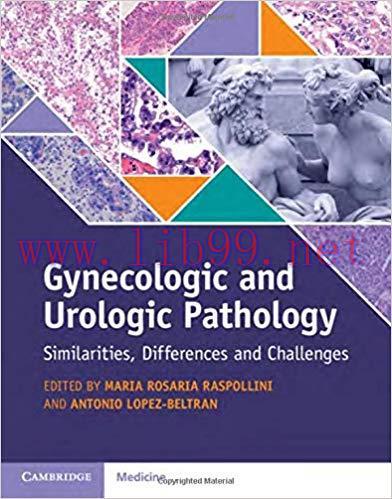 [PDF]Gynecologic and Urologic Pathology: Similarities, Differences and Challenges