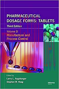 (PDF)Pharmaceutical Dosage Forms – Tablets: Manufacture and Process Control (Pharmaceutical Dos...