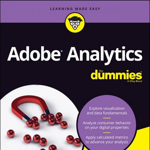Adobe Analytics For Dummies - David Karlins