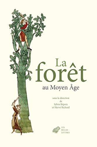 (PDF)La Forêt au Moyen Âge (French Edition)