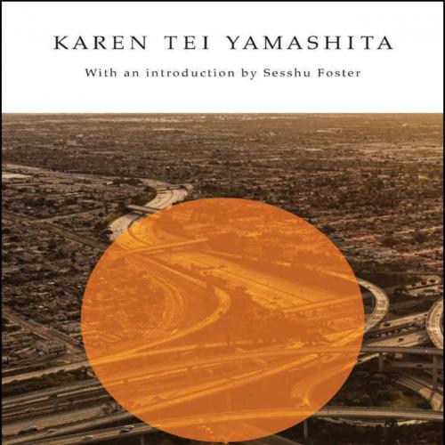 Tropic of Orange - Karen Tei Yamashita