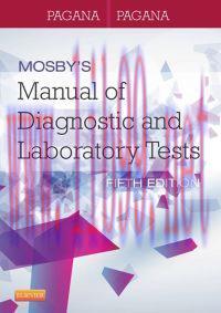 [AME]Mosby’s Manual of Diagnostic and Laboratory Tests, 5e (Original PDF)