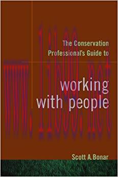 The Conservation Professional’s Guide to Working with People