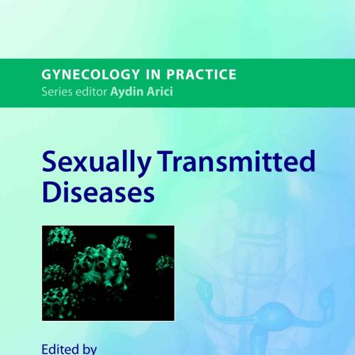 GIP - Gynaecology in Practice Sexually Transmitted Diseases - Beigi, Richard H.(Editor)
