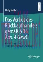 [PDF]Das Verbot des Rückkaufhandels gemäß § 34 Abs. 4 GewO: Auswirkungen auf „Sale-and-rent-bac...