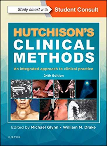 Hutchison’s Clinical Methods - An Integrated Approach to Clinical Practice, 24th Edition