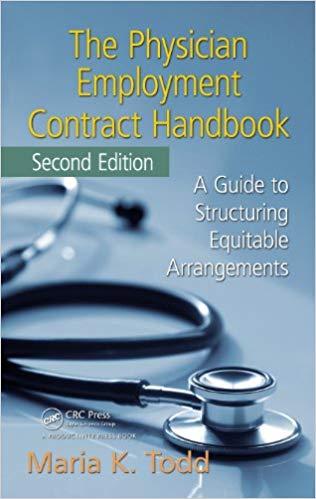 (PDF)The Physician Employment Contract Handbook A Guide to Structuring Equitable Arrangements 2...