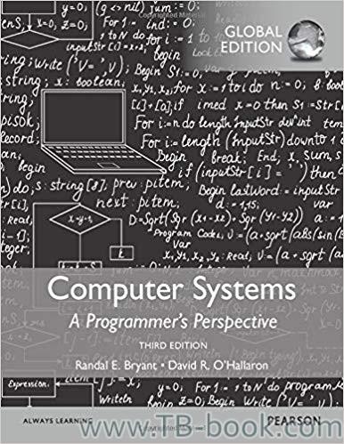 (PDF)Computer Systems A Programmer’s Perspective, Global Edition 3rd Edition by Randal E. Bryan...