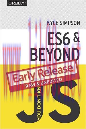 [SAIT-Ebook]You Don’t Know JS: ES6 & Beyond, Early Release