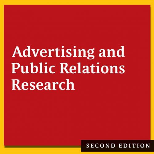 Advertising and Public Relations Research 2nd Edition - Kelley,arry D., Jugenheimer, Donald W.,...