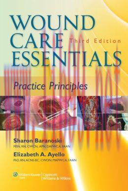 [AME]Wound Care Essentials: Practice Principles, 3rd Edition