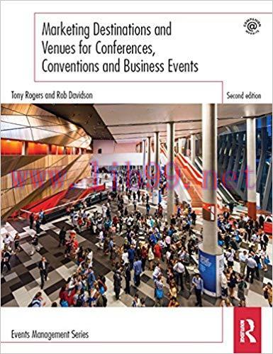 (PDF)Marketing Destinations and Venues for Conferences, Conventions and Business Events (Events...