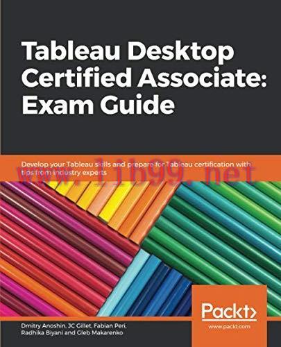 [FOX-Ebook]Tableau Desktop Certified Associate: Exam Guide