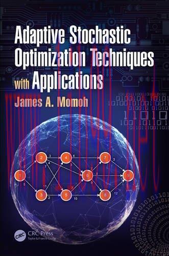 [FOX-Ebook]Adaptive Stochastic Optimization Techniques with Applications
