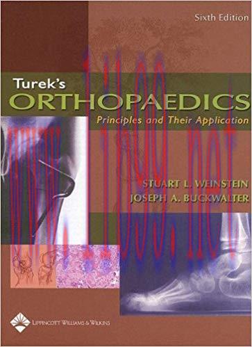 [PDF]Turek’s Orthopaedics - Principles and Their Application (6th Edition)