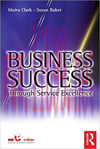 (PDF)Business Success Through Service Excellence 1st Edition