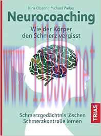 [AME]Neurocoaching - Wie der Körper den Schmerz vergisst: Schmerzgedächtnis löschen. Schmerzkon...