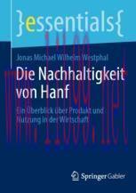 [PDF]Die Nachhaltigkeit von Hanf: Ein Überblick über Produkt und Nutzung in der Wirtschaft