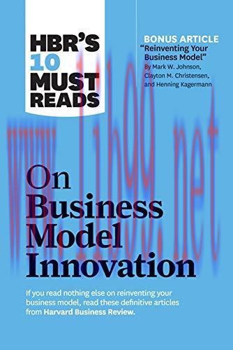 [FOX-Ebook]HBR's 10 Must Reads on Business Model Innovation