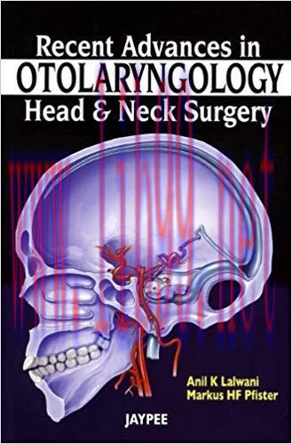 [PDF]Recent Advances in Otolaryngology – Head and Neck Surgery