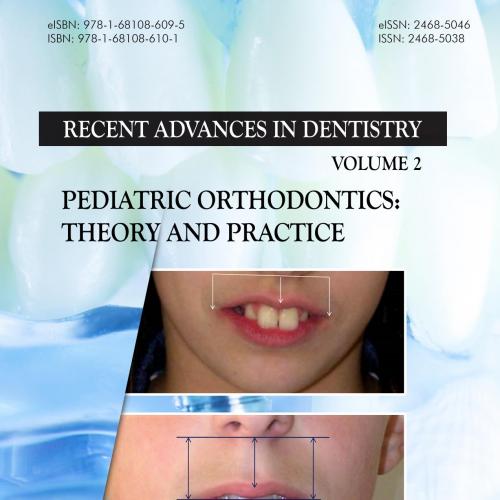 Pediatric Orthodontics Theory and Practice