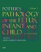 [AME]Potter's Pathology of the Fetus, Infant and Child: 2-Volume Set, 2nd Edition (ORIGINAL PDF...