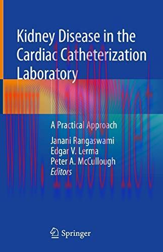 [AME]Kidney Disease in the Cardiac Catheterization Laboratory: A Practical Approach (Original P...