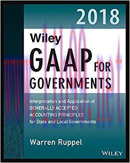 Wiley GAAP for Governments 2018 2nd Edition
