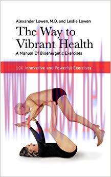 (PDF)The Way to Vibrant Health 1st Edition