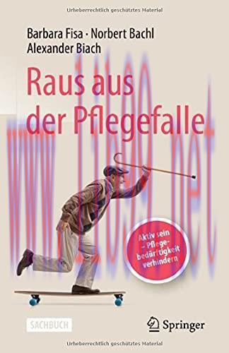 [AME]Raus aus der Pflegefalle: Aktiv sein – Pflegebedürftigkeit verhindern (German Edition) (Or...