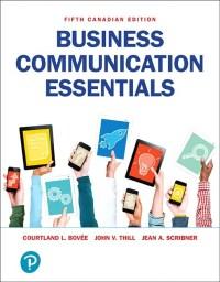 (IM)Business Communication Essential 5th Canadian Edition by Courtland L. Bovee.zip