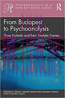 [AME]From_ Budapest to Psychoanalysis (Psychoanalysis in a New Key Book Series) (EPUB)