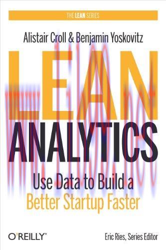 (PDF)Lean Analytics: Use Data to Build a Better Startup Faster (Lean (O’Reilly))
